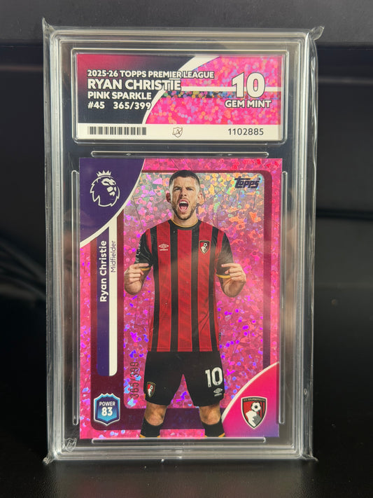Topps Premier League 2025/26 Ryan Christie #45 365/399 - Gem Mint 10 Ace Grading